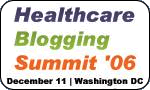 Healthcare Blogging Summit '06